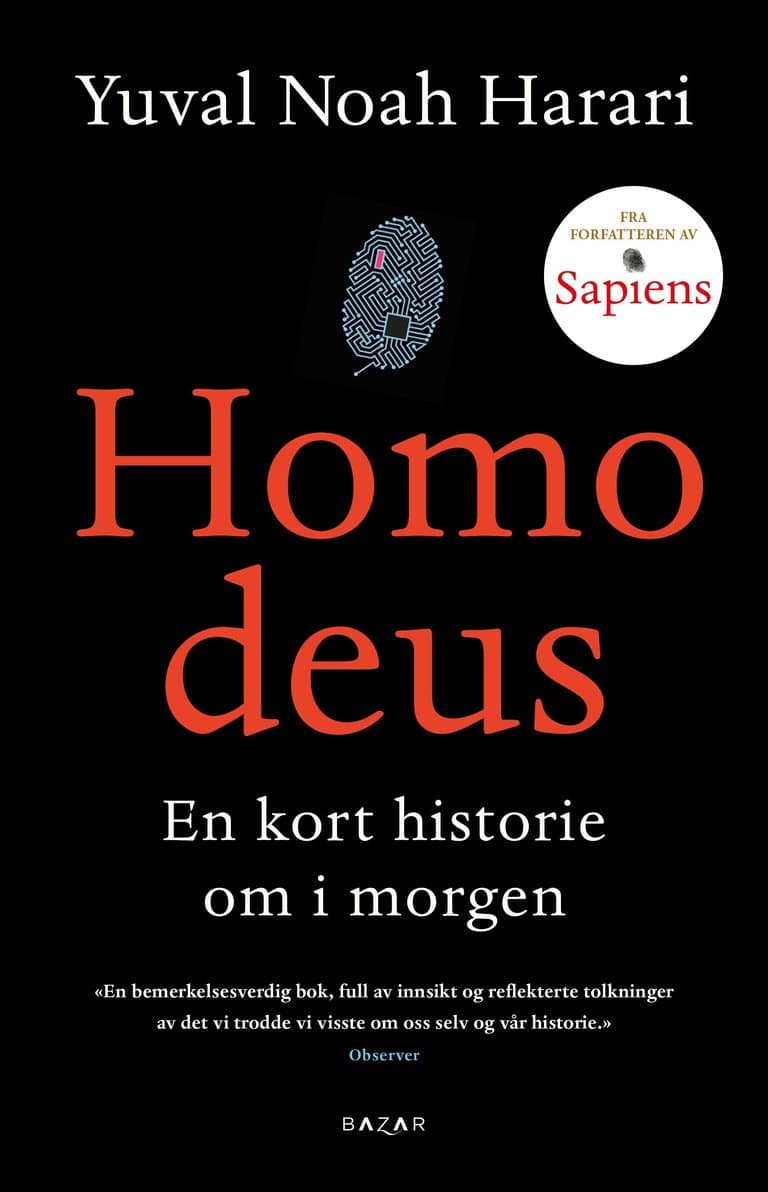 Omslag Homo deus av Yuval Noah Harari (Innbundet)