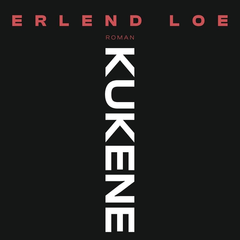 Omslag Kukene av Erlend Loe (Lydbok)