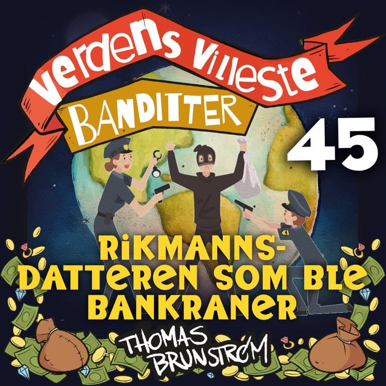 Omslag Rikmannsdatteren som ble bankraner av Thomas Brunstrøm (Lydbok)