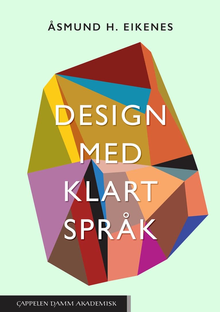 Omslag Design med klart språk av Åsmund Eikenes (Ebok)