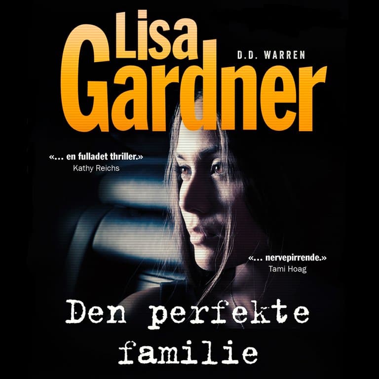 Omslag Den perfekte familie av Lisa Gardner (Lydbok)
