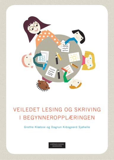 Veiledet lesing og skriving i begynneropplæringen