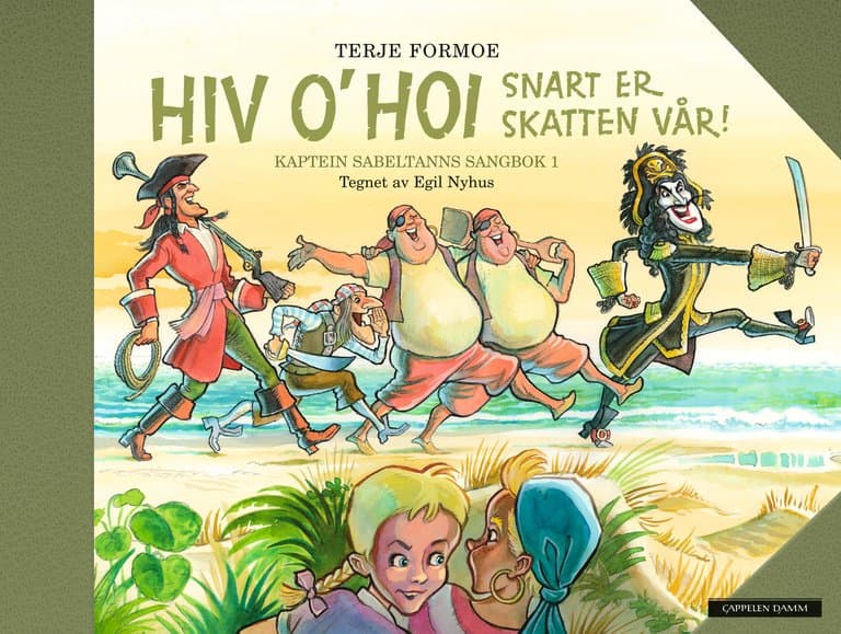 Omslag Hiv o'hoi - snart er skatten vår! - Kaptein Sabeltann sangbok 1 av Terje Formoe (Innbundet)