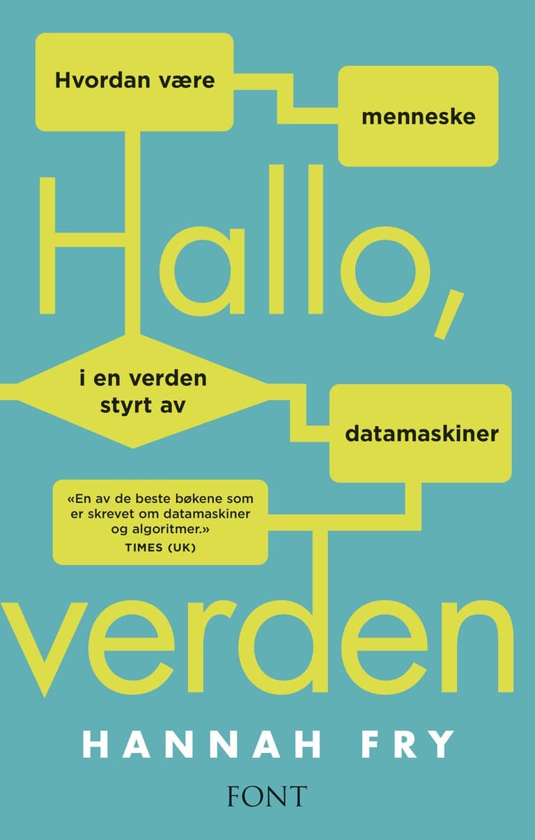 Omslag Hallo, verden av Hannah Fry (Heftet)