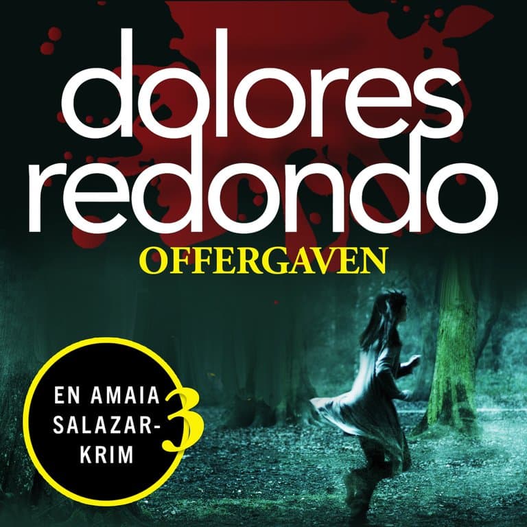 Omslag Offergaven av Dolores Redondo (Lydbok)