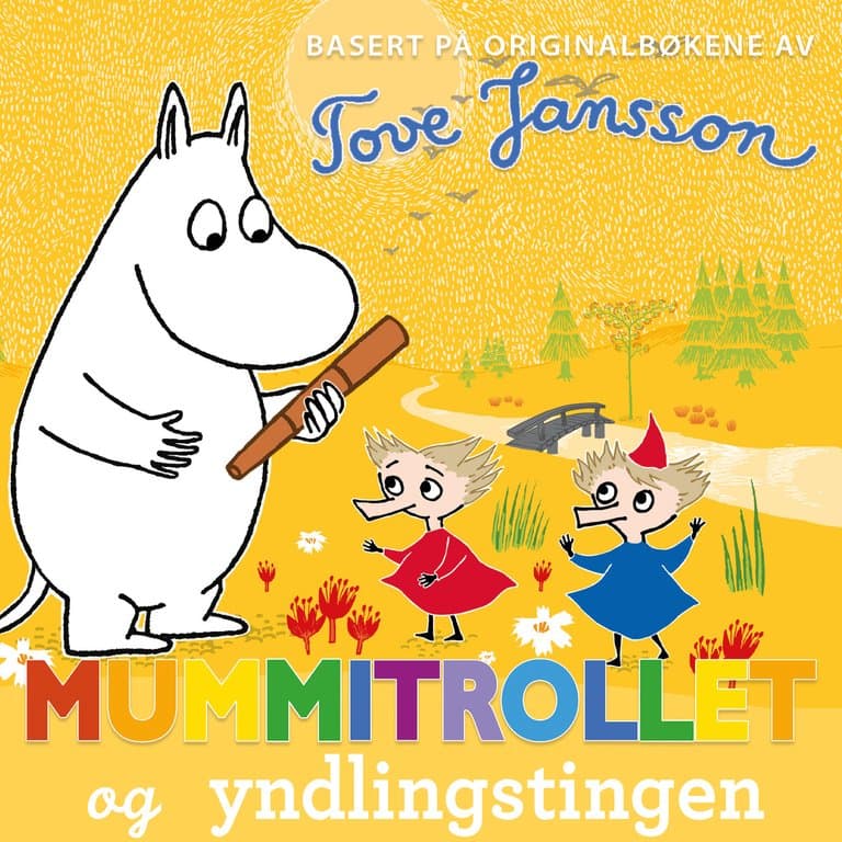 Omslag Mummitrollet og yndlingstingen av Tove Jansson (Lydbok)