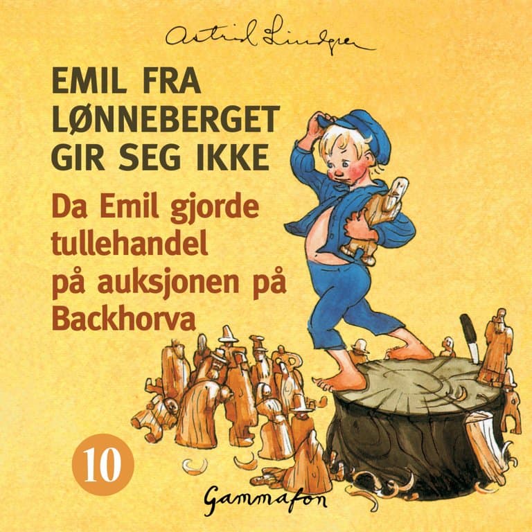 Omslag Da Emil gjorde tullehandel på auksjonen på Backhorva av Astrid Lindgren (Lydbok)