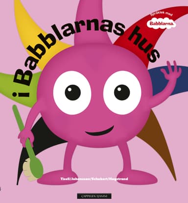 I Babblarnas hus