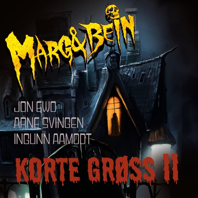 Omslag Korte grøss II av Arne Svingen, Jon Ewo og Ingunn Aamodt (Lydbok)