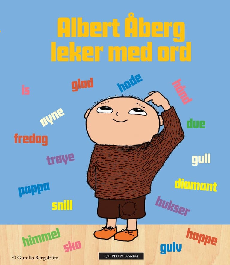 Omslag Albert Åberg leker med ord av Gunilla Bergström (Innbundet)