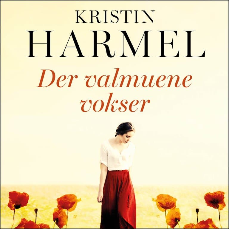 Omslag Der valmuene vokser av Kristin Harmel (Lydbok)