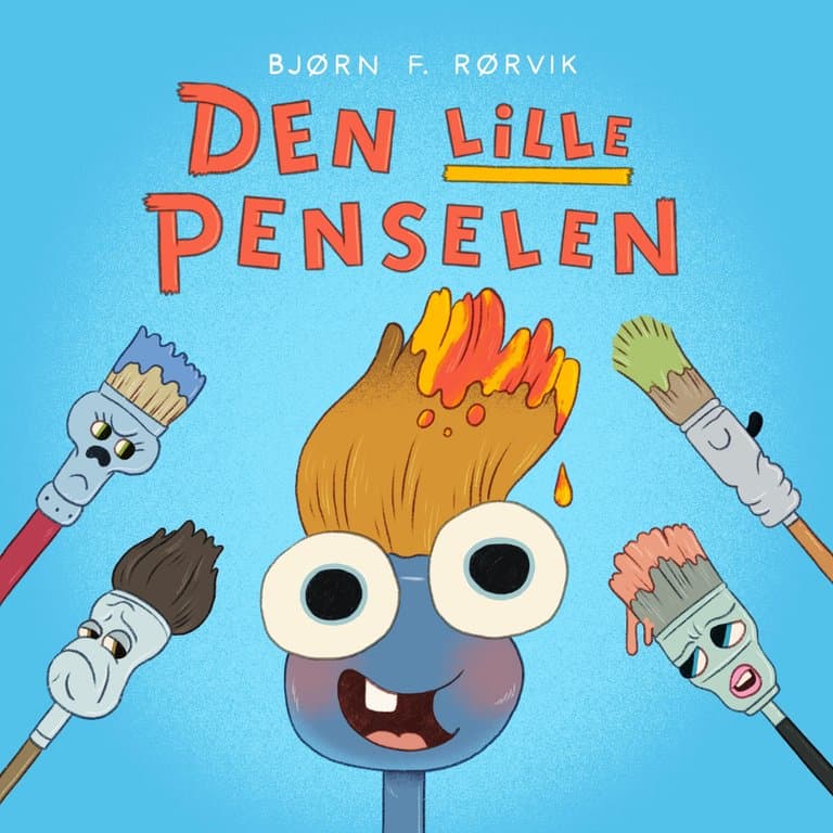 Omslag Den lille penselen av Bjørn F. Rørvik (Lydbok)