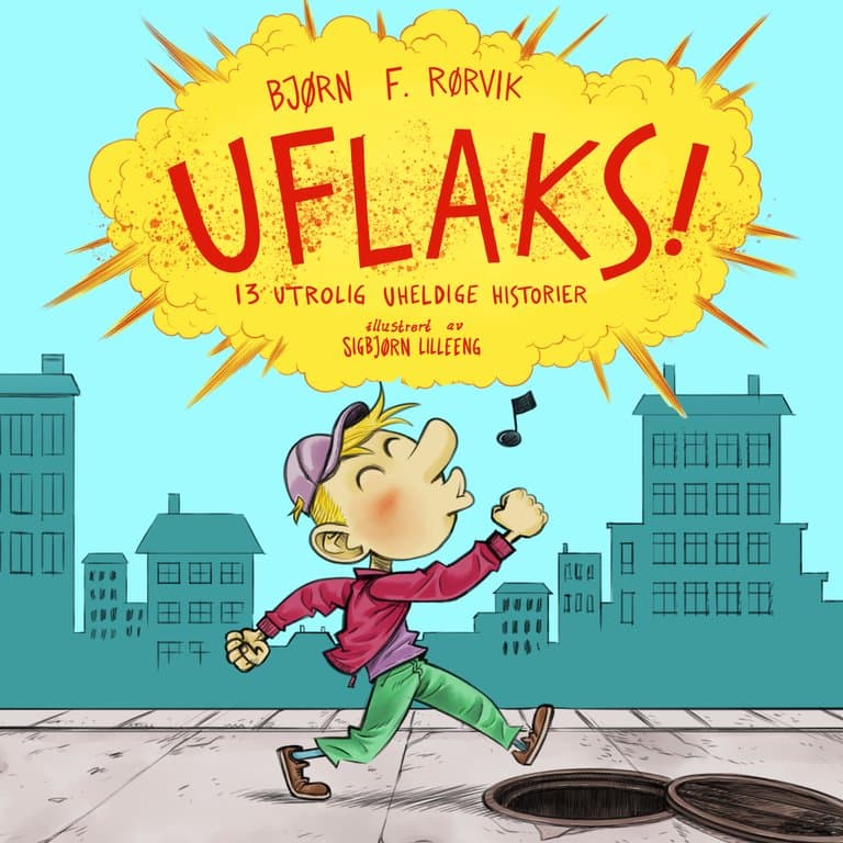Omslag Uflaks - 13 utrolig uheldige historier av Bjørn F. Rørvik (Lydbok)