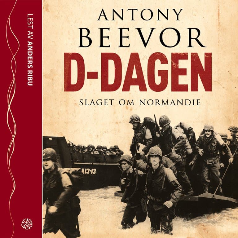 Omslag D-Dagen av Antony Beevor (Lydbok)