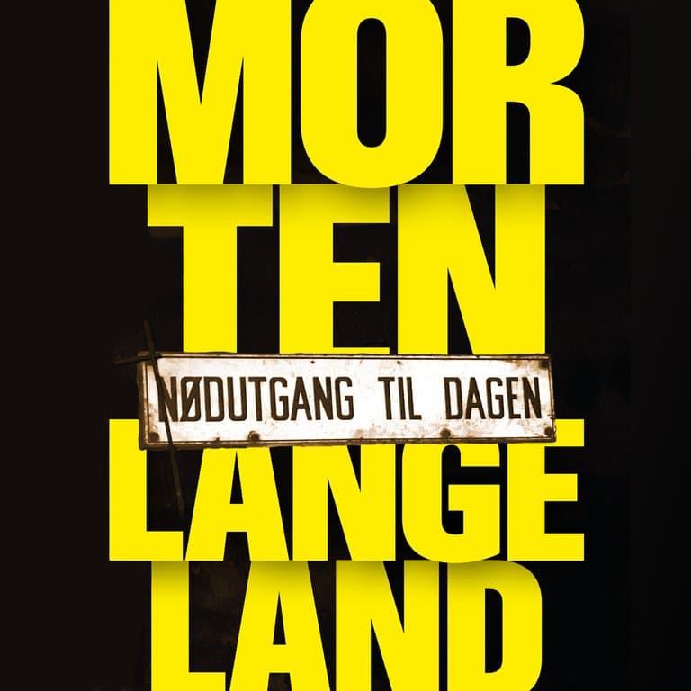 Omslag Nødutgang til dagen av Morten Langeland (Lydbok)