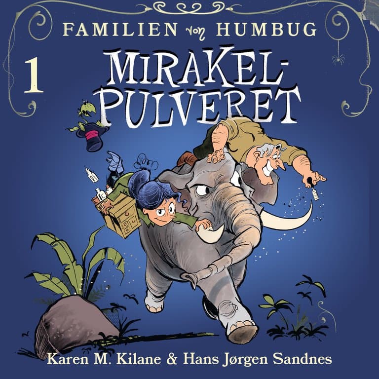 Omslag Mirakelpulveret av Karen Kilane (Lydbok)