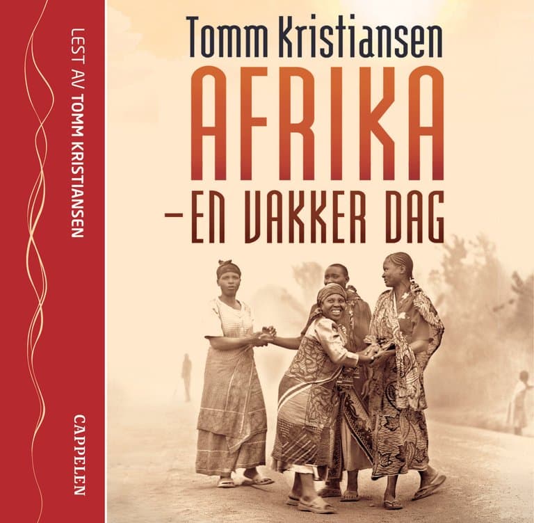 Omslag Afrika - en vakker dag av Tomm Kristiansen (Lydbok)