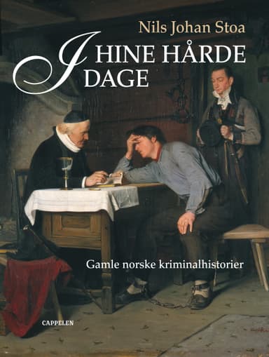 I hine hårde dage