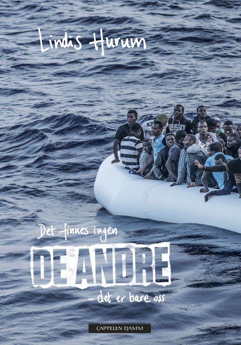 Omslag Det finnes ingen de andre - det er bare oss av Lindis Hurum (Innbundet)