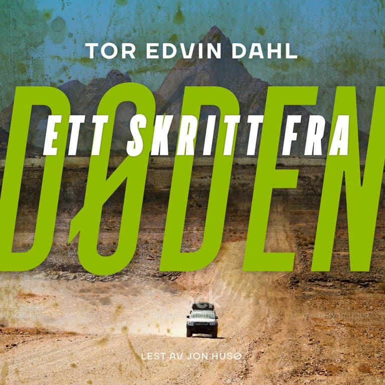 Omslag Ett skritt fra døden av Tor Edvin Dahl (Lydbok)