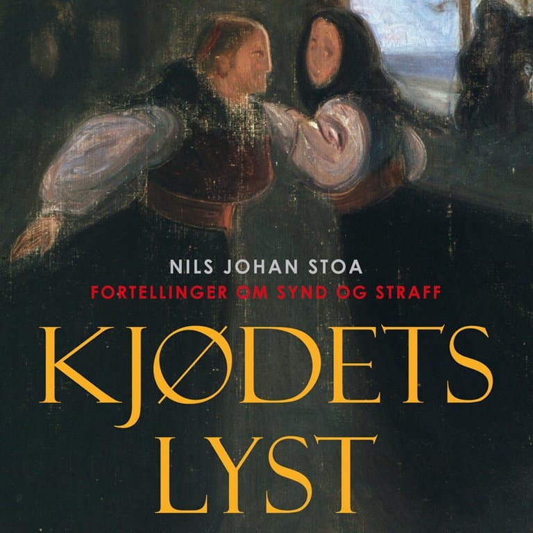 Omslag Kjødets lyst av Nils Johan Stoa (Lydbok)