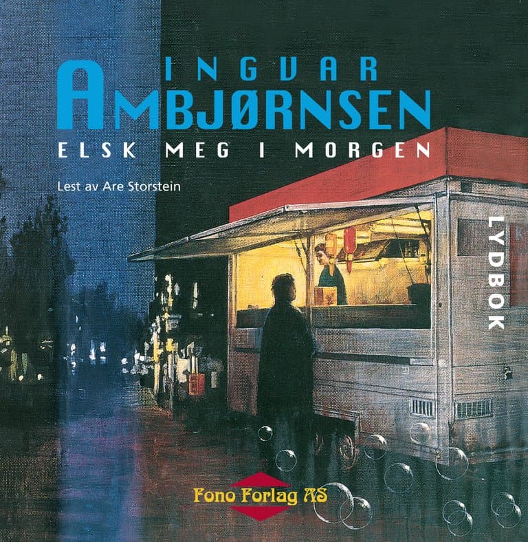 Omslag Elsk meg i morgen av Ingvar Ambjørnsen (CD)