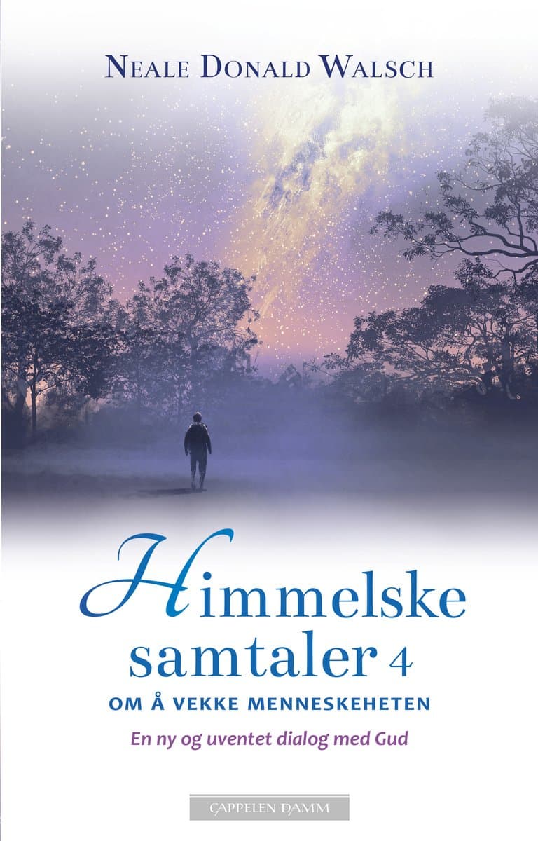 Omslag Himmelske samtaler 4 av Neale Donald Walsch (Ebok)