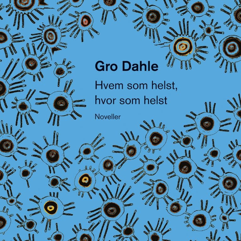 Omslag Hvem som helst , hvor som helst av Gro Dahle (Lydbok)