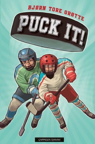 Puck it!