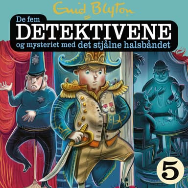 De fem detektivene og mysteriet med det stjålne halsbåndet