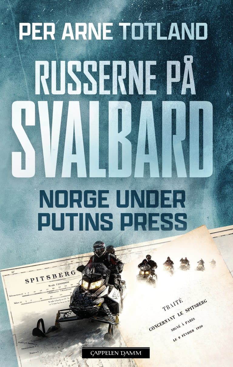 Omslag Russerne på Svalbard av Per Arne Totland (Innbundet)