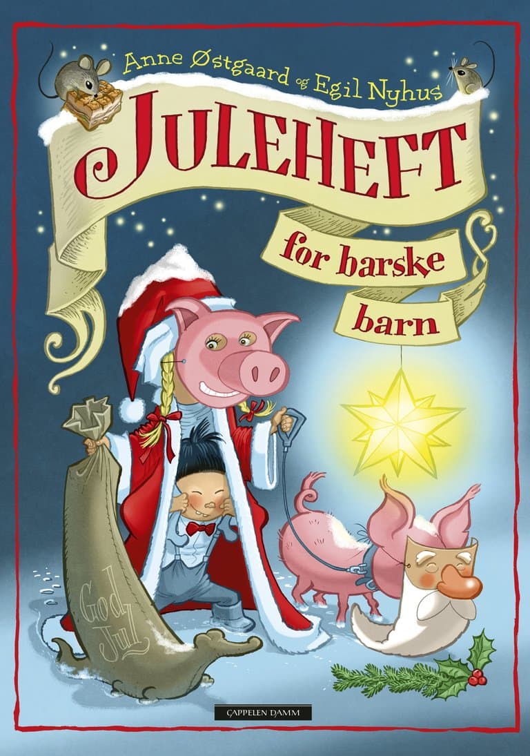 Omslag Juleheft for barske barn av Anne Østgaard (Ebok)