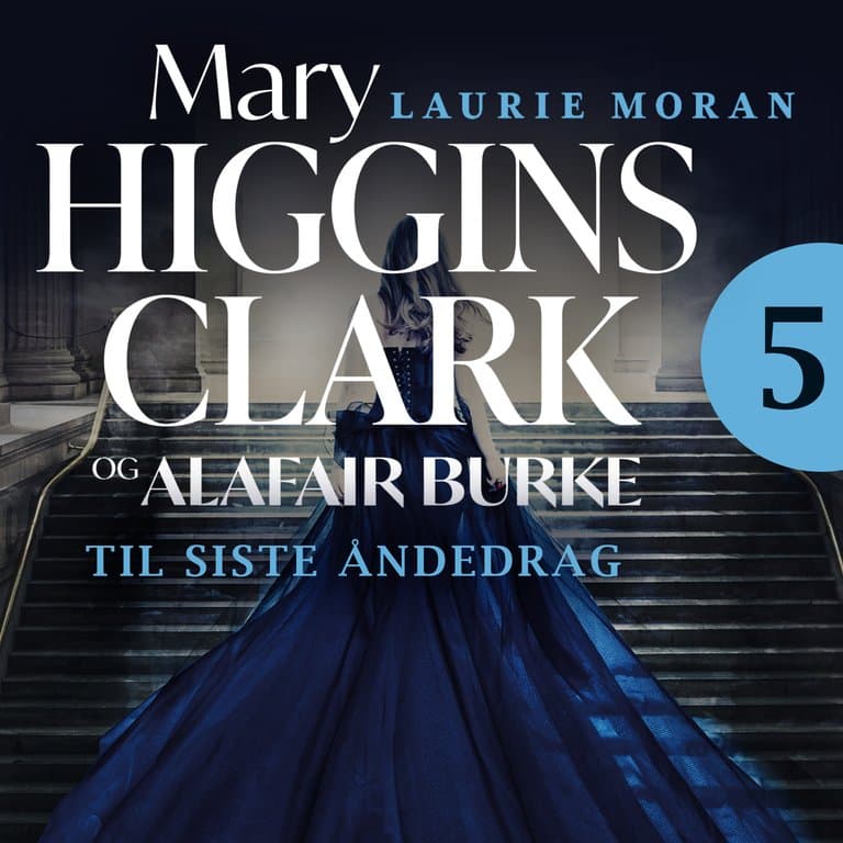 Omslag Til siste åndedrag av Mary Higgins Clark og Alafair Burke (Lydbok)