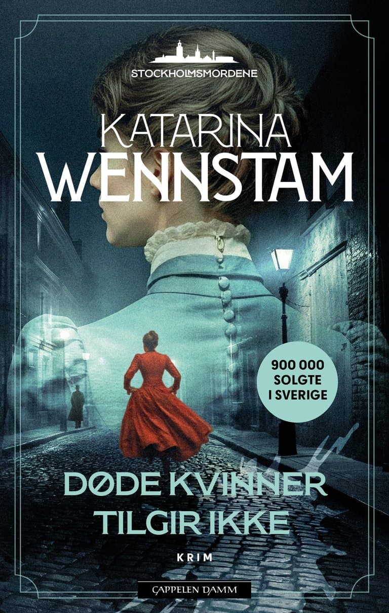 Omslag Døde kvinner tilgir ikke av Katarina Wennstam (Ebok)