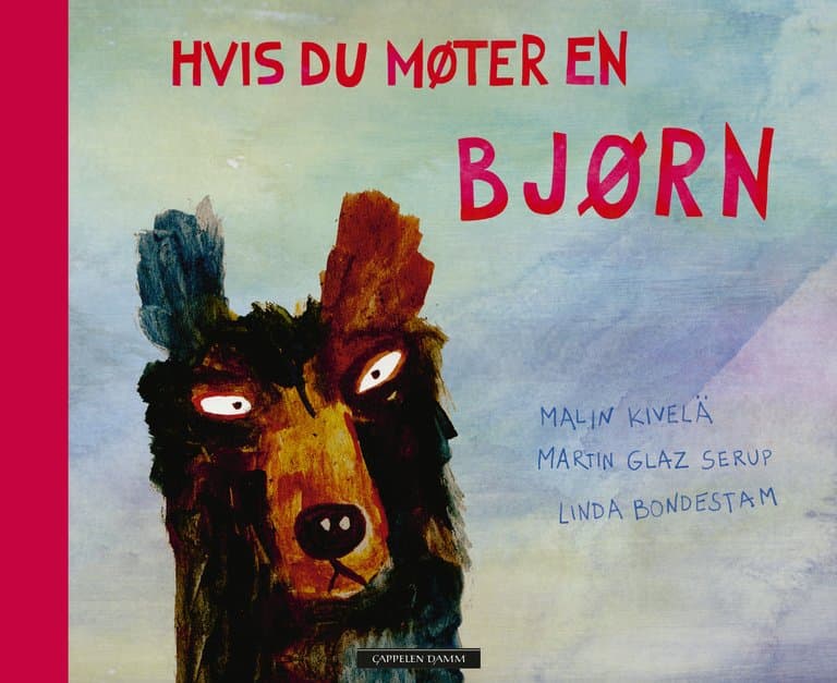 Omslag Hvis du møter en bjørn av Malin Kivela og Martin Glaz Serup (Ebok)