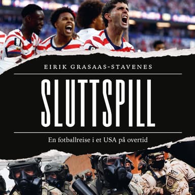 Sluttspill - En fotballreise i et USA på overtid